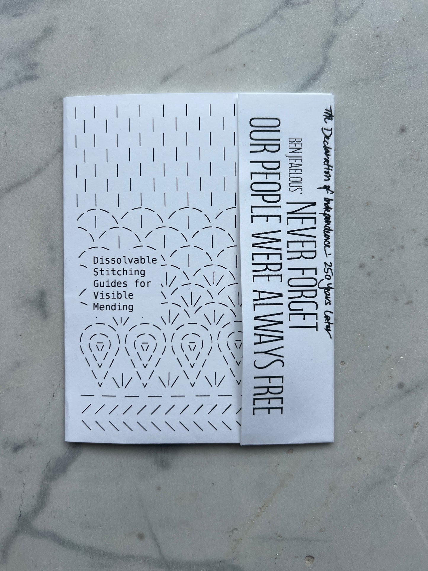 Our People Were Always Free . Visible Mending Transfers